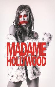 Madame Hollywood