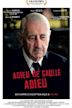 Adieu De Gaulle adieu