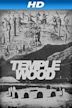 Temple Wood: A Quest for Freedom