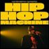 Hip Hop Machine No. 20