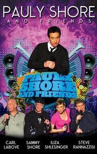 Pauly Shore & Friends