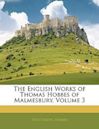 The English Works of Thomas Hobbes of Malmesbury, Volume 3