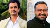 Nawazuddin Siddiqui on not being friends with Gangs Of Wasseypur director Anurag Kashyap