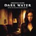 Dark Water [Original Score]