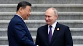 China and Russia reaffirm their close ties as Moscow presses its offensive in Ukraine