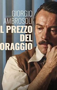 Giorgio Ambrosoli - Il prezzo del coraggio