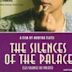 The Silences of the Palace