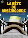 La bête de miséricorde