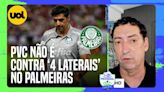 PALMEIRAS NÃO JOGOU COM 4 LATERAIS? 'A FUNÇÃO DO JOGADOR É OUTRA. NÃO É UM PROBLEMA', DISPARA PVC