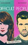 Difficult People