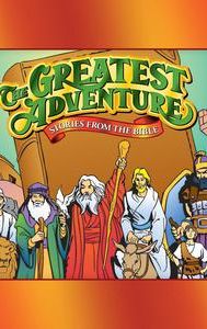 Greatest Adventure: Stories From the Bible