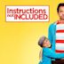 Instructions Not Included