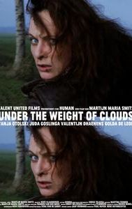 Under the Weight of Clouds