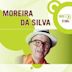 Nova Bis: Moreira da Silva