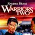 Warriors Two