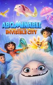 Abominable and the Invisible City