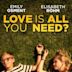 Love Is All You Need? (2016 film)