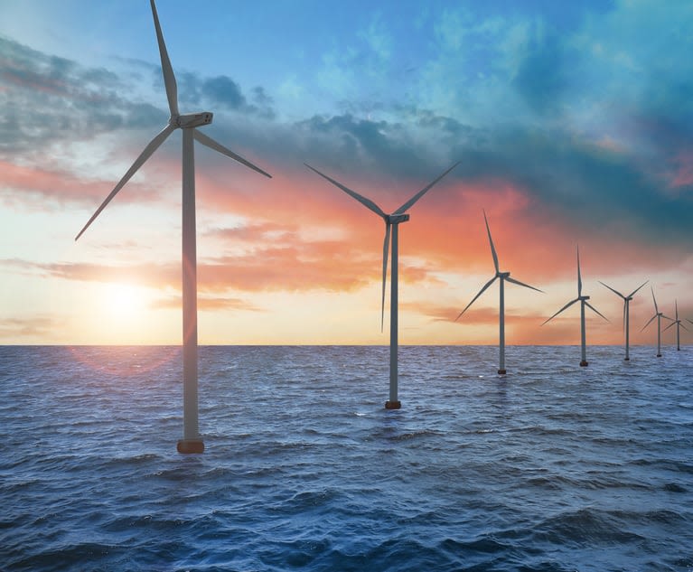 Ambitious Plans for Offshore Wind Project Dogged by Litigation From Opponents | New Jersey Law Journal