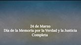 "Memoria, Verdad y Justicia Completa", el video que difundió el Gobierno de Javier Milei por el 24 de marzo