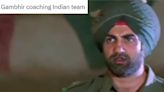 'Border Ka Sunny Deol': Indians React with Memes After Gautam Gambhir Appointed As Head Coach - News18