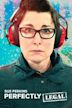 Sue Perkins: Perfectly Legal