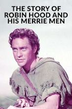 The Story of Robin Hood and His Merrie Men