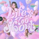 Life's Too Short (Aespa song)