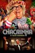 Chacrinha - O Velho Guerreiro