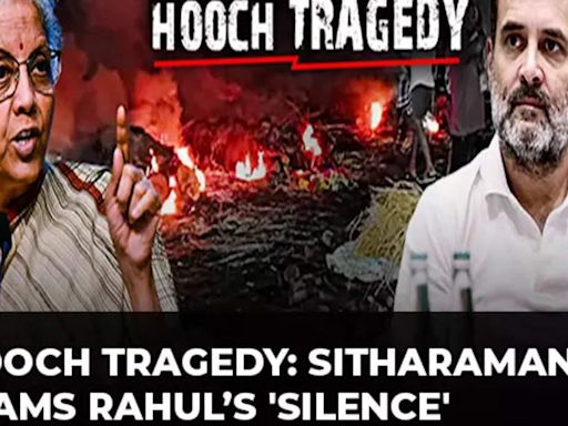 Tamil Nadu Hooch Tragedy: 'When Dalits are dying…', FM Sitharaman slams Rahul Gandhi’s 'silence'