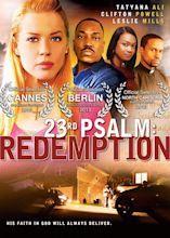 23rd Psalm: Redemption (2011) - IMDb