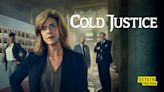 'Cold Justice' Is Returning With All New Episodes — Take A Sneak Peek At The Cases