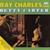 Ray Charles and Betty Carter/Dedicated to You