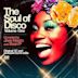 Soul of Disco, Vol. 1: Compiled by Joey Negro & Sean P.