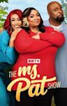 The Ms. Pat Show