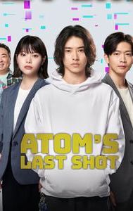 Atom's Last Shot