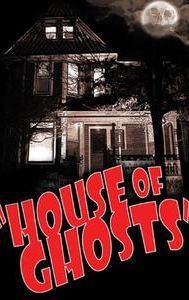 House of Ghosts