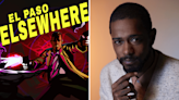 ‘El Paso, Elsewhere’ Film Adaptation in the Works With LaKeith Stanfield in Talks to Star