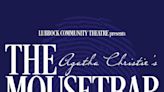 Lubbock Community Theater presents Christie classic mystery, 'The Mousetrap'