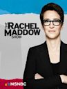 The Rachel Maddow Show