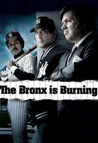 The Bronx Is Burning