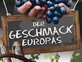 Der Geschmack Europas