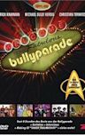 Bullyparade