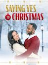 Saying Yes to Christmas