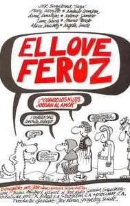 El love feroz o Cuando los hijos juegan al amor