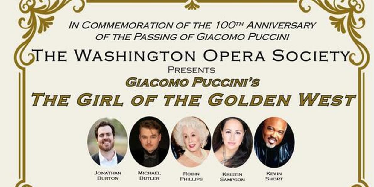 Washington Opera Society to Present Puccini's THE GIRL OF THE GOLDEN WEST