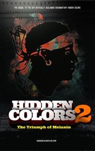 Hidden Colors 2: The Triumph of Melanin