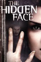 The Hidden Face (film)