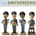Meet The Smithereens!