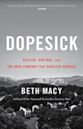 Dopesick: Dealers, Doctors, and the Drug Company that Addicted America