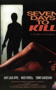 Seven Days to Kill